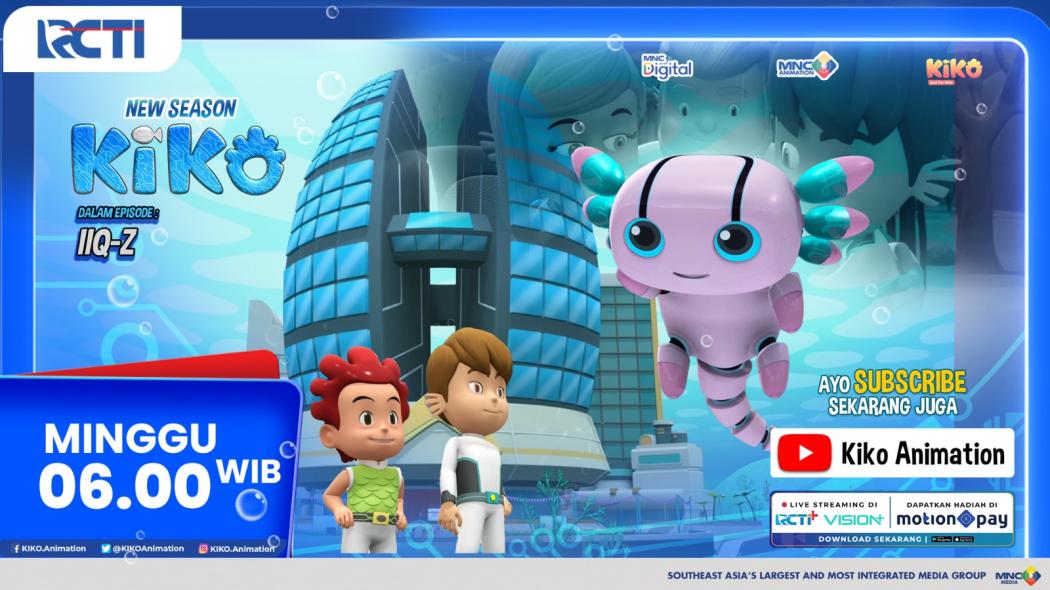 KIKO Season 4 Eps. IIQ-Z, Minggu 23 Maret 2025 Pukul 06.00 WIB di RCTI