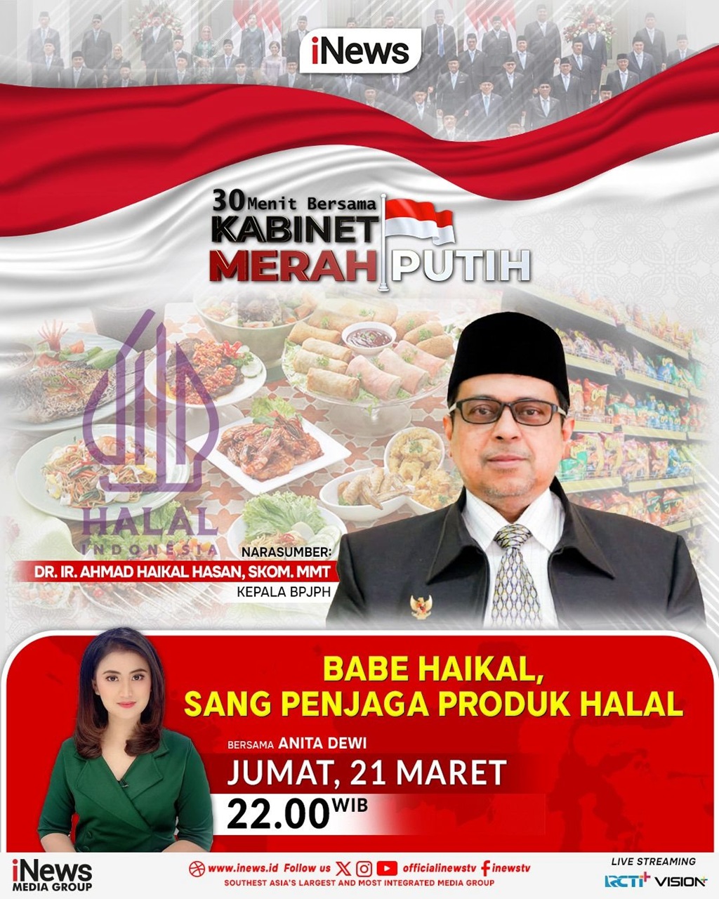 Jangan Lewatkan 'Babe Haikal, Sang Penjaga Produk Halal' di 30 Menit Bersama Kabinet Merah Putih Malam Ini, hanya di iNews
