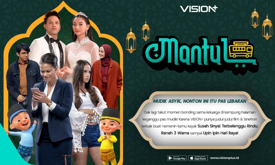 Mudik Lebaran Dimulai! Temani Perjalananmu dengan Tontonan Vision+   