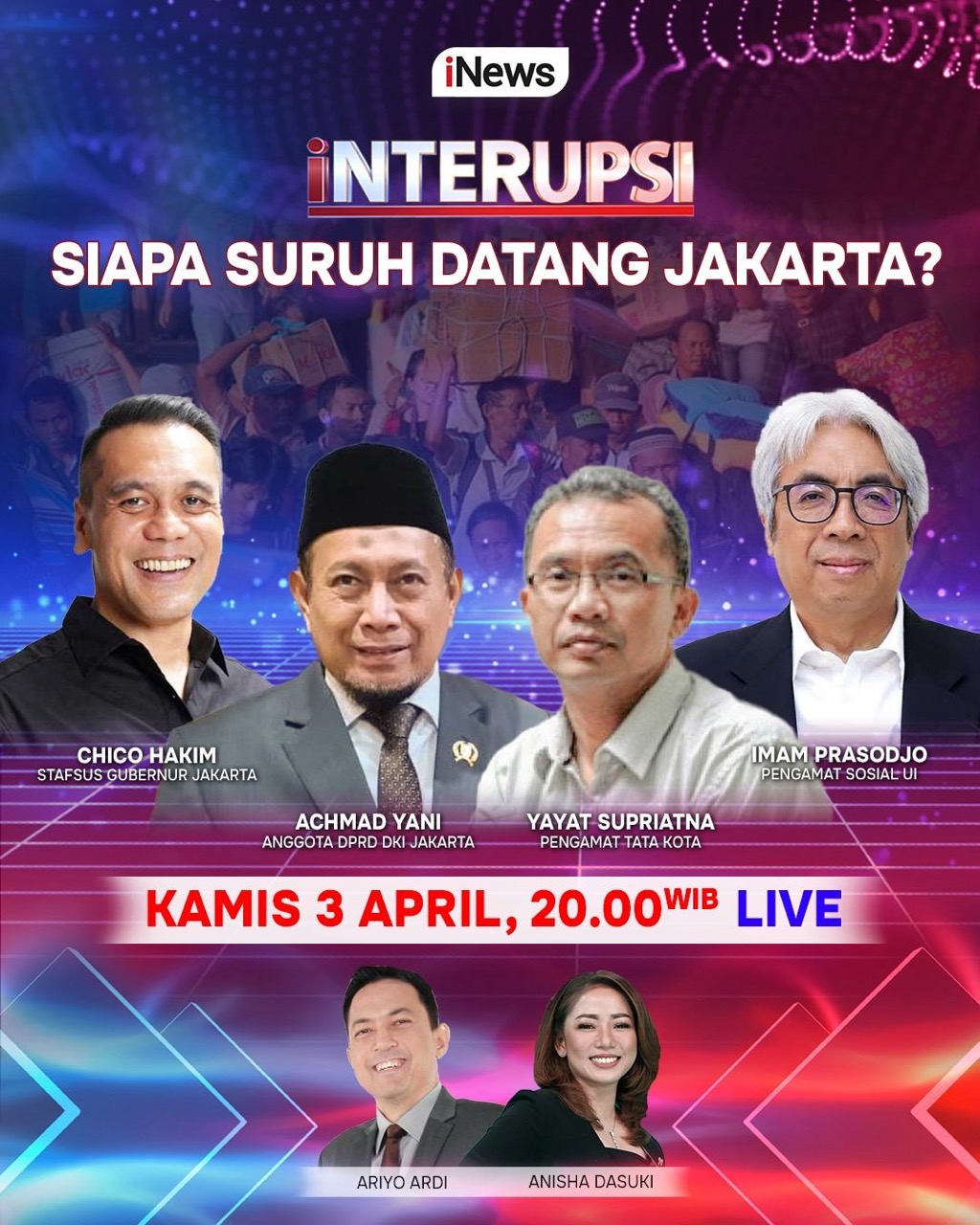 Interupsi Malam Ini: ‘Siapa Suruh Datang Jakarta?’ Live di iNews Pukul 20.00 WIB