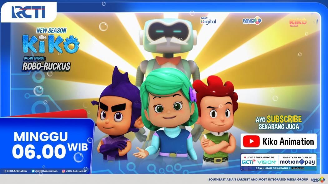 Kiko Season 4 Eps Robo-Ruckus, Minggu, 6 April 2025, Pukul 06.00 Pagi di RCTI Petualangan Baru Kota Asri