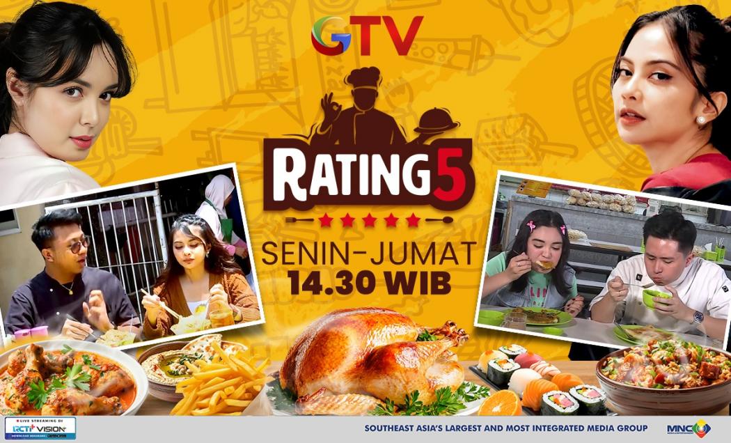 It’s Family Time! Yuk Jelajahi Makanan Viral dan Unik Ditemani Chef di Rating 5 GTV   