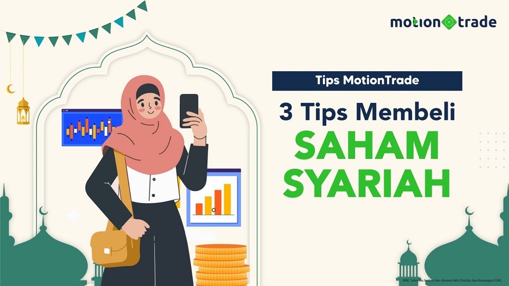 Tips MotionTrade: Simak 3 Tips Membeli Saham Syariah