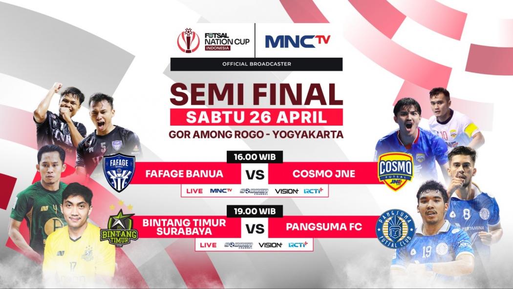 Semifinal Futsal Nation Cup 2025 Hari Ini: Fafage Banua vs Cosmo JNE Live MNCTV