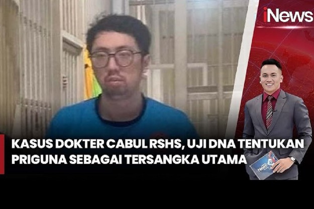 Terungkap dari Tes DNA, Dokter Priguna Tersangka Tunggal Pemerkosa Pasien RSHS