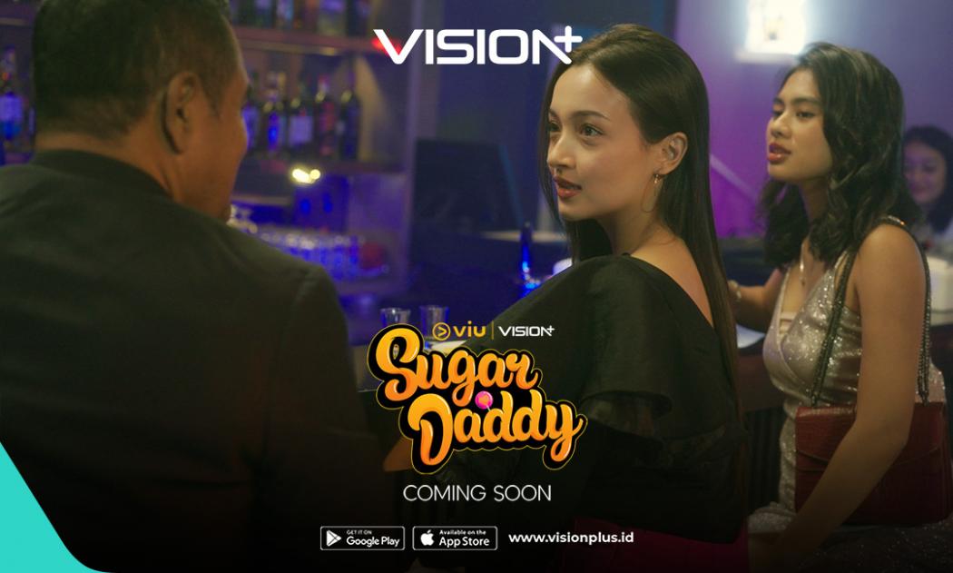 Sugar Daddy Siap Bikin Baper! Simak Jadwal Tayang dan Link Nonton di Vision+