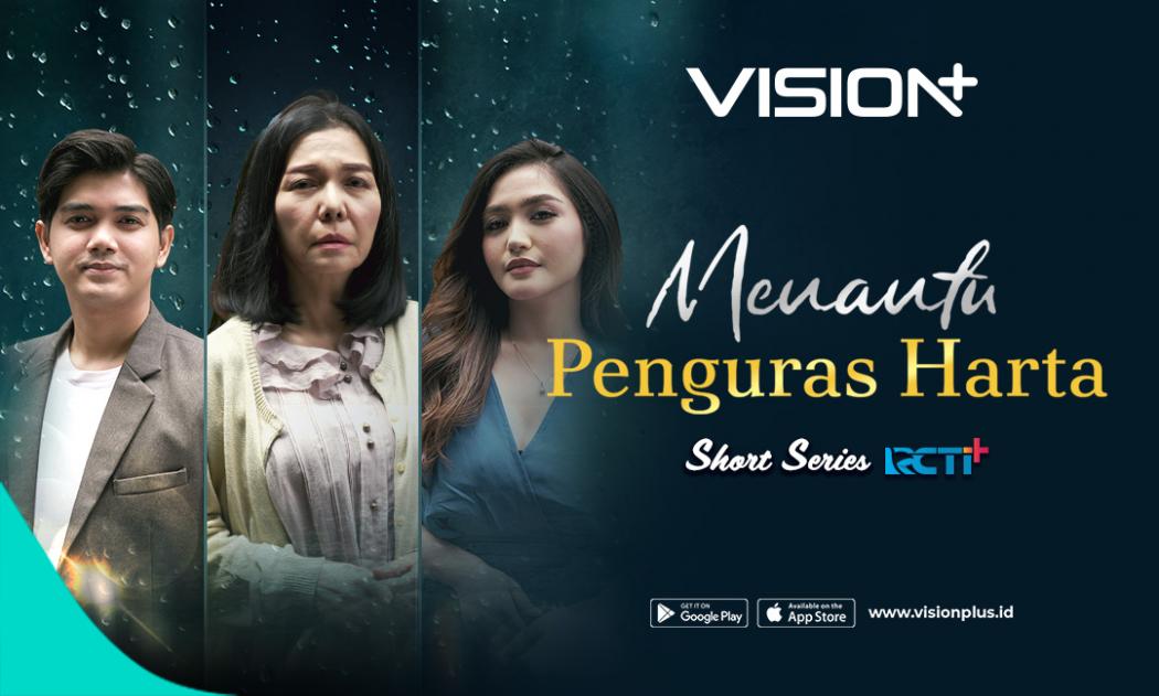 Streaming Short Series RCTI+ Menantu Penguras Harta di VISION+