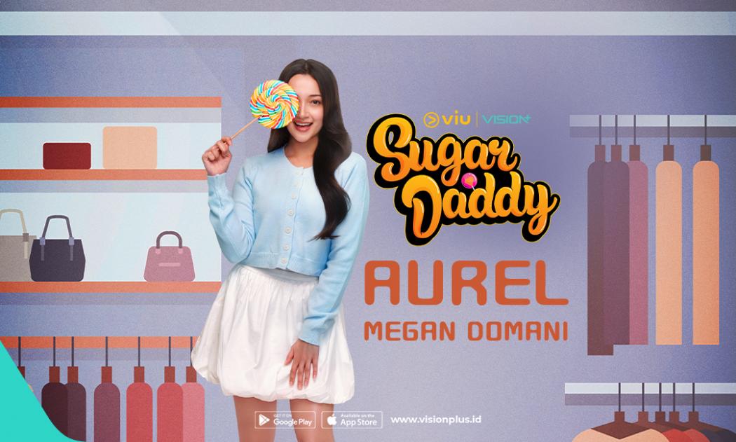 Bikin Emosi Naik Turun, Ini Karakter Megan Domani di Series Sugar Daddy