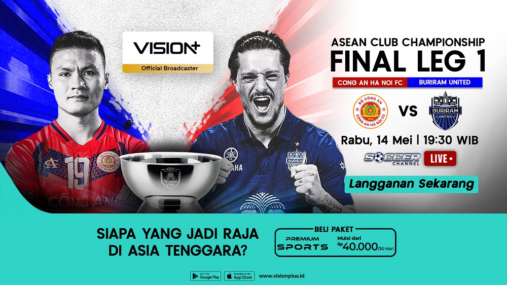 Link Live Streaming Cong An Ha Noi FC Vs Buriram United di Final ASEAN Club Championship Malam Ini