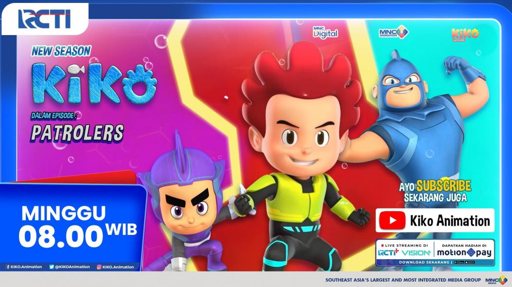 KIKO Season 4 Episode Patrolers, Minggu 18 Mei 2025, Pukul 08.00 Pagi di RCTI