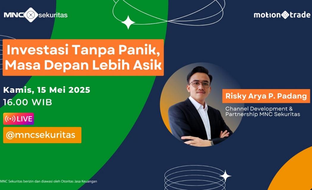 Saksikan IG Live MNC Sekuritas: Investasi Tanpa Panik, Masa Depan Lebih Asik!