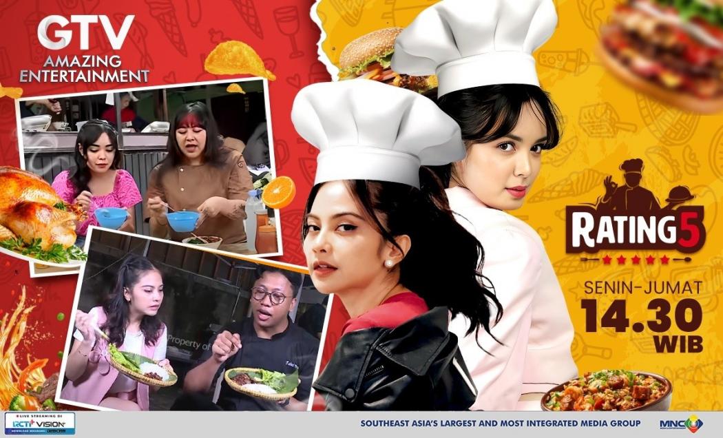 Food Lovers Merapat, GTV Amazing Entertainment Kasih Kamu Rekomendasi Kuliner Chef Approved
