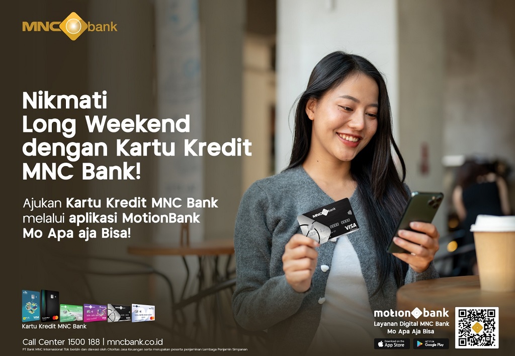 Sambut dan Nikmati Long Weekend dengan Kartu Kredit MNC Bank!