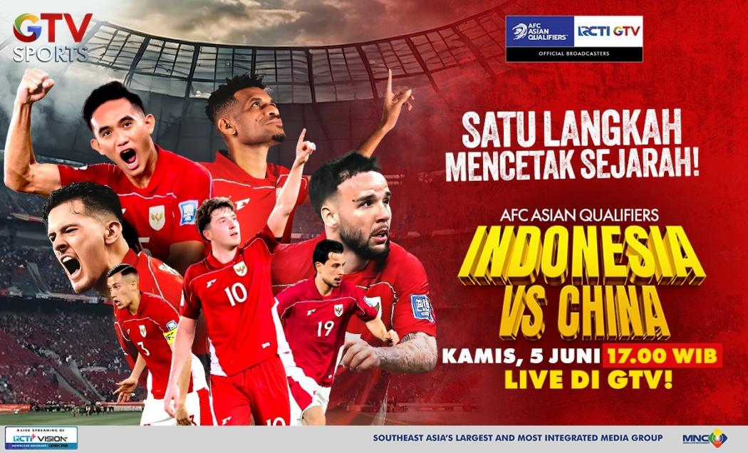 Jadwal Siaran Langsung Timnas Indonesia vs China, Live di RCTI dan GTV!