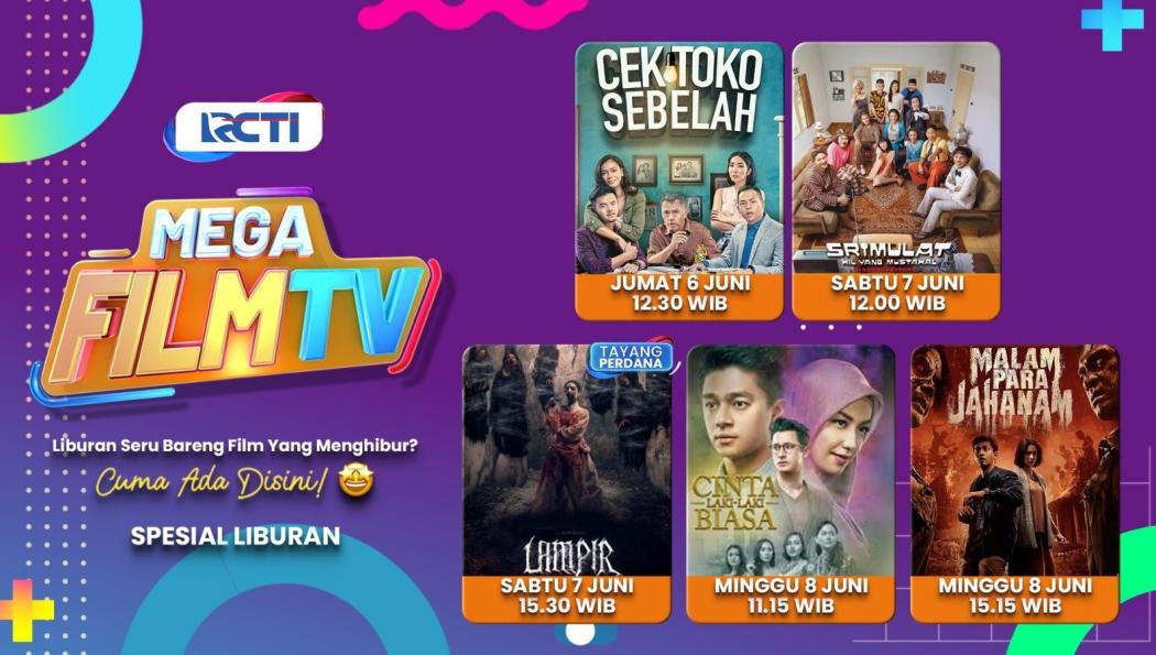 Liburan Seru Penuh Tawa, Cinta dan Horor Bareng Mega Film TV Hanya di RCTI!