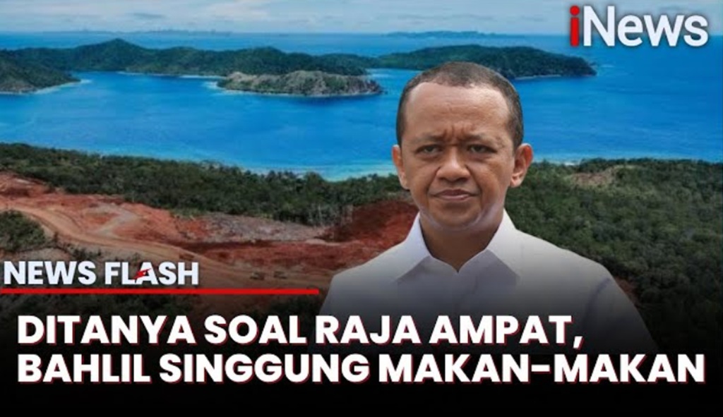 Bahlil bakal Kunjungi Papua, Cek Sumur Minyak hingga Raja Ampat