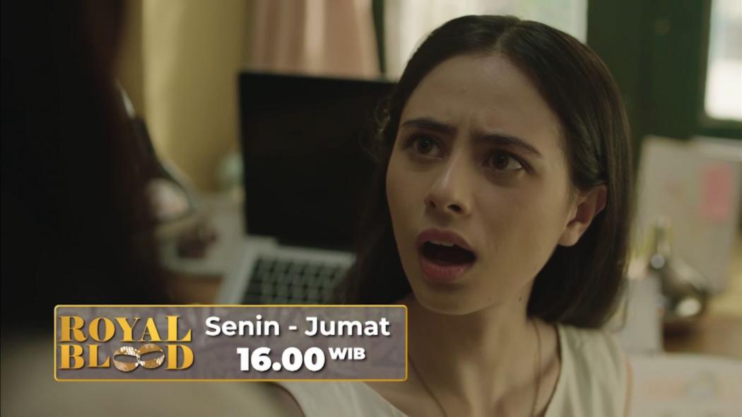 Sinopsis Original Series Vision+ di RCTI Royal Blood Eps 4 Jumat, 6 Juni 2025: Saras Putus dengan Kekasih demi sang Ayah