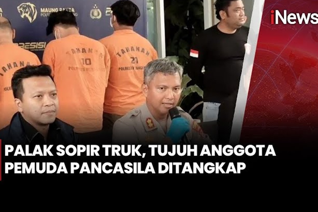Peras Sopir Truk di Tangerang, 7 Anggota Ormas Ditangkap Polisi!