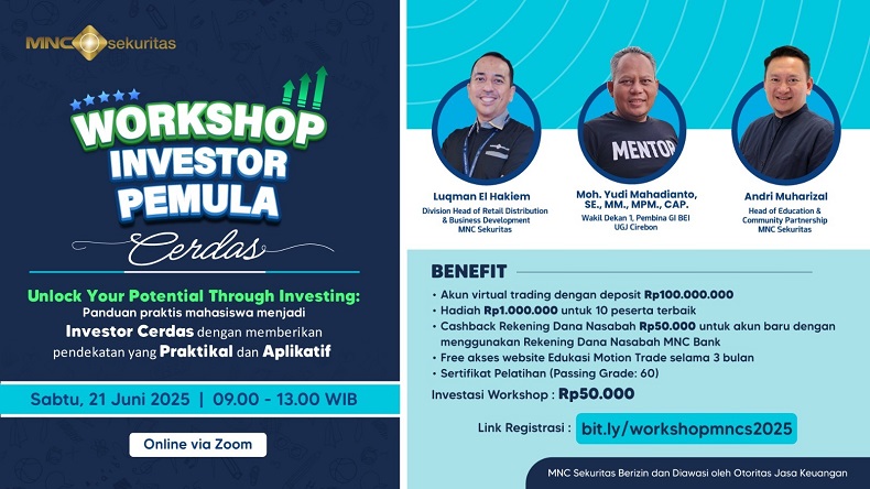 Ayo Daftar Kelas Online Workshop Investor Pemula Cerdas bersama MNC Sekuritas!
