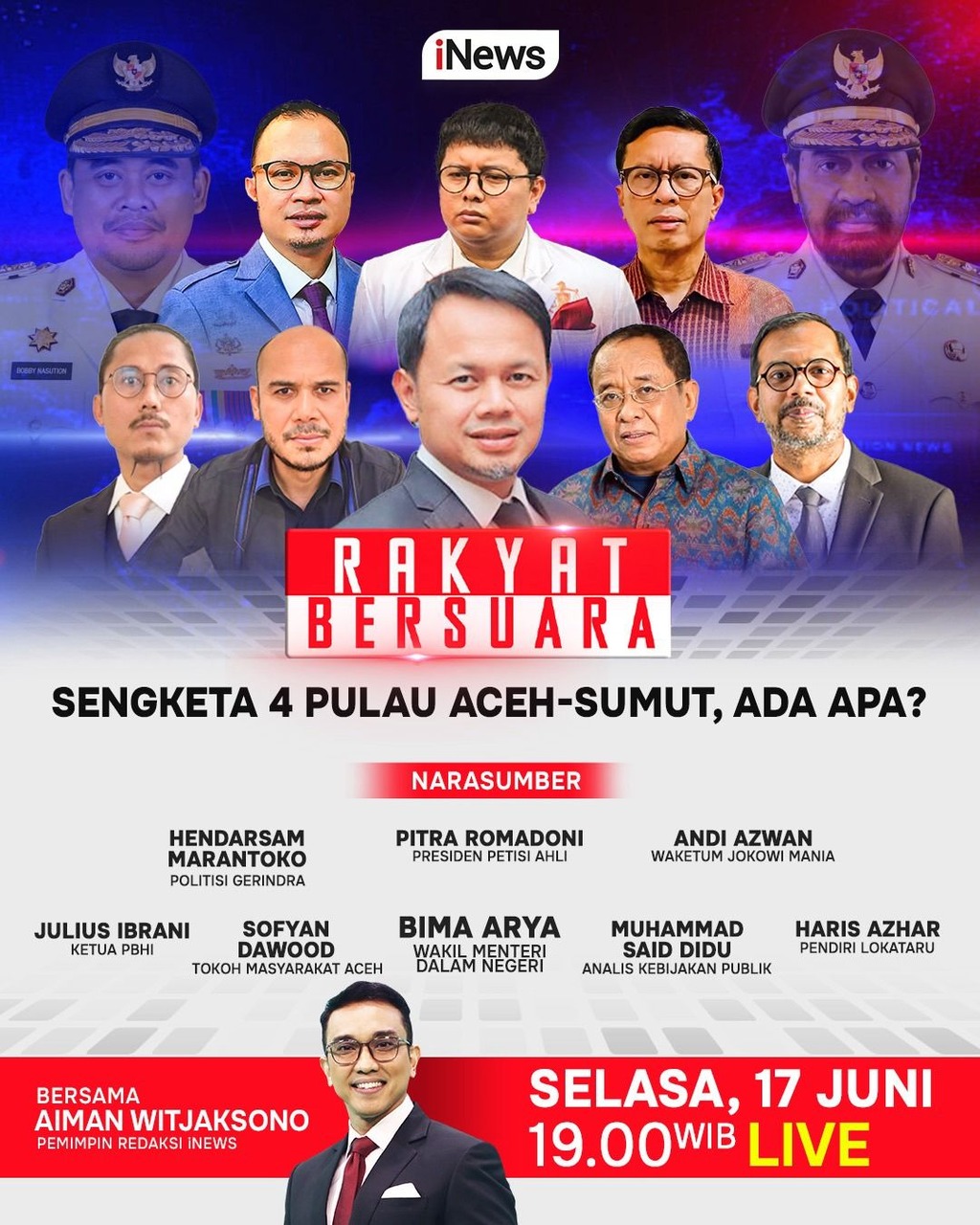 Jangan Lewatkan Rakyat Bersuara Malam Ini: Sengketa 4 Pulau Aceh-Sumut, Ada Apa? Live di iNews