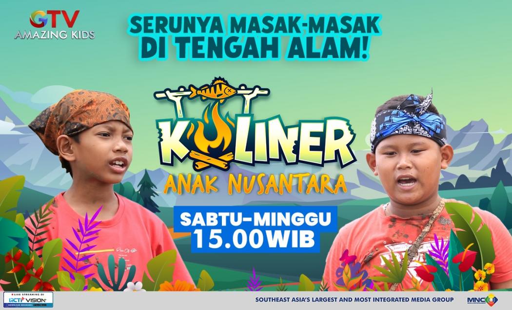 Weekend Makin Seru Bareng Anak-Anak Pemberani yang Jago Masak di Kuliner Anak Nusantara GTV!