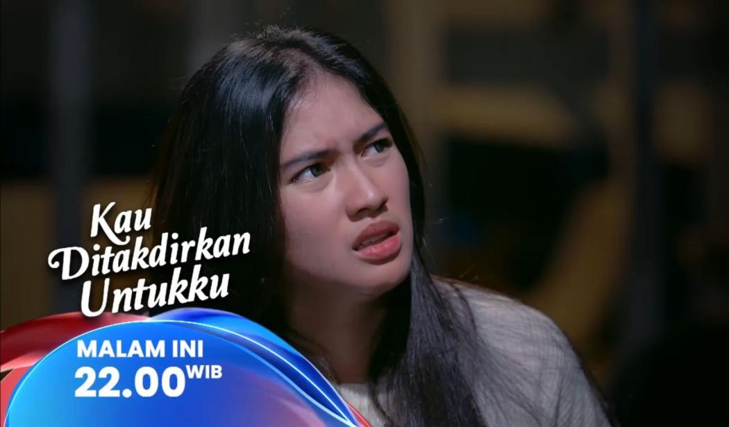 Sinopsis Kau Ditakdirkan Untukku Eps 84, Senin 7 Juli 2025: Rencana Tania Gagal dan Perhitungan Wildan pada Alya