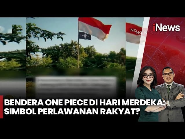 Fenomena Bendera One Piece Dikibarkan Jelang 17 Agustus 2025, Simbol Kekecewaan Warga