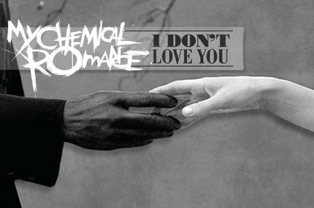 Lirik Lagu My Chemical Romance - I Don’t Love You Beserta Terjemahannya