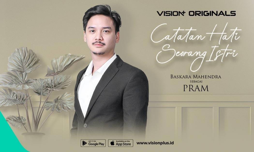 Baskara Mahendra Bikin Geregetan, Perankan Suami Idaman Penuh Rahasia di Catatan Hati Seorang Istri VISION+