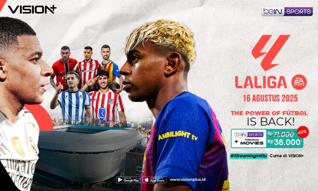 LaLiga 2025/2026 Makin Panas! Nonton Aksi Real Madrid dan Barcelona Tiap Pekan Eksklusif di VISION+!