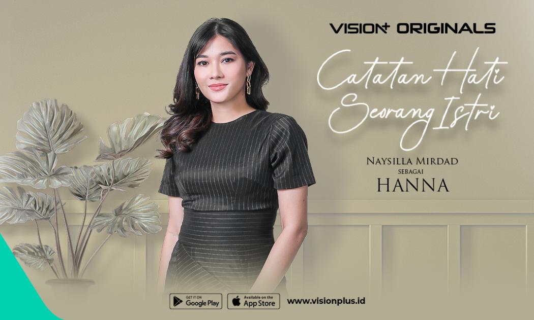 Rela Diselingkuhi, Begini Peran Naysilla Mirdad di Catatan Hati Seorang Istri