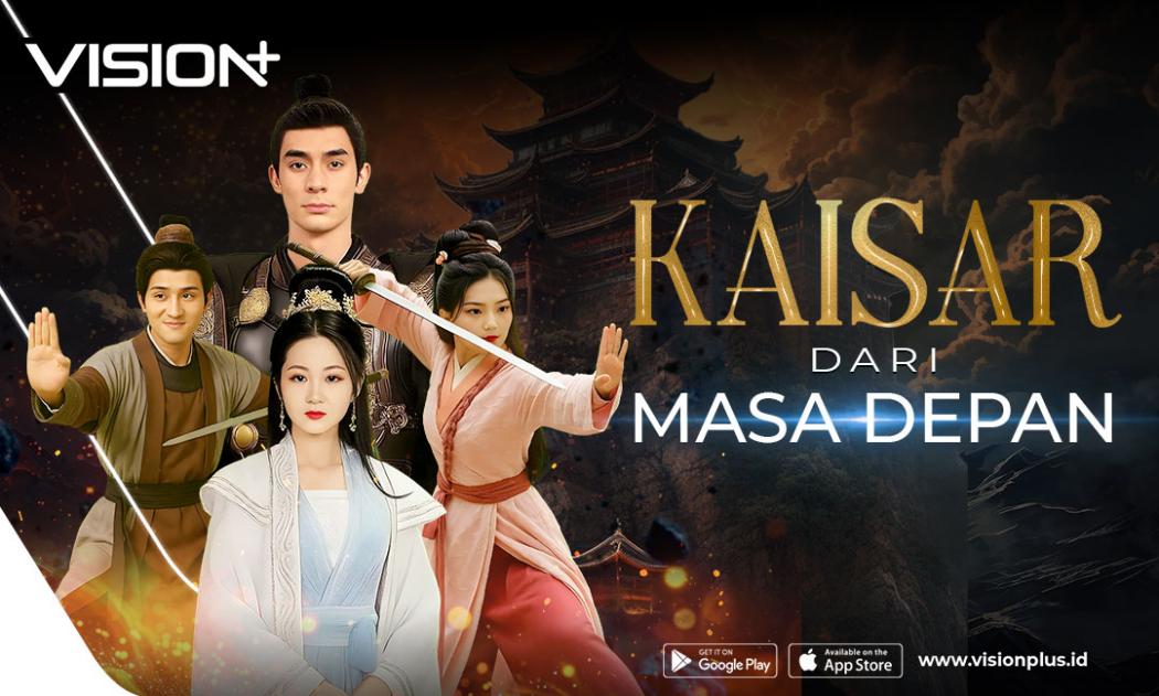 Streaming Microdrama Kaisar Dari Masa Depan Eksklusif di VISION+