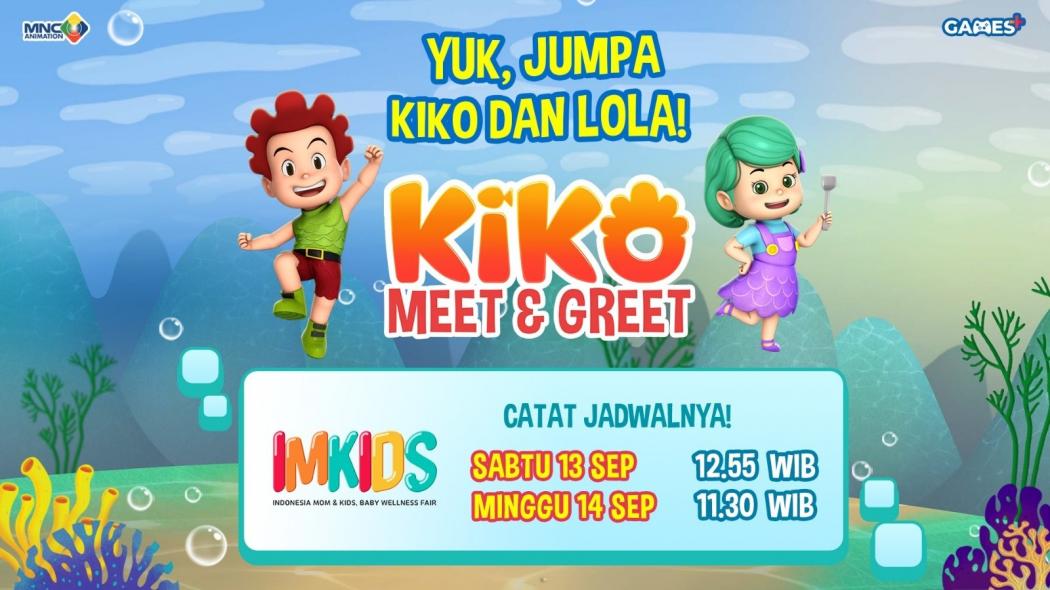 KIKO Hadir di IMKIDS 2025! Temui Karakter Favorit & Nikmati Aktivitas Seru Gratis di Booth MNC Animation & Games