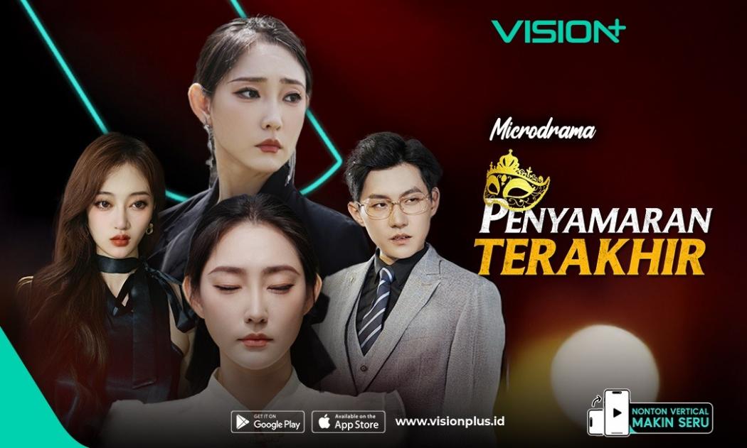 Streaming Penyamaran Terakhir di VISION+, Drama Keluarga Penuh Intrik dan Balas Dendam
