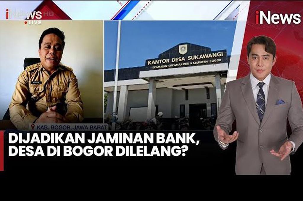 Dijadikan Jaminan Bank, 2 Desa di Bogor Dilelang?