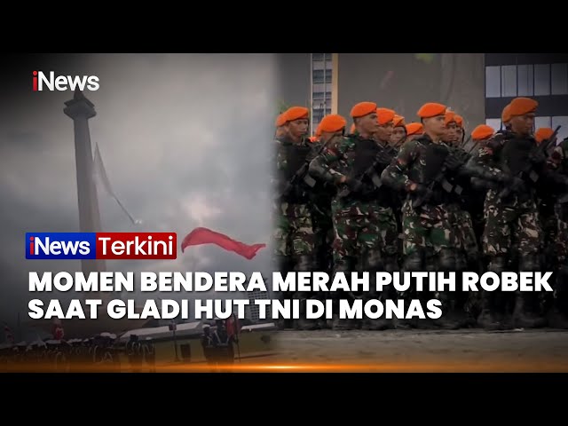 Viral! Bendera Merah Putih Robek di Monas saat Gladi HUT ke-80 TNI 