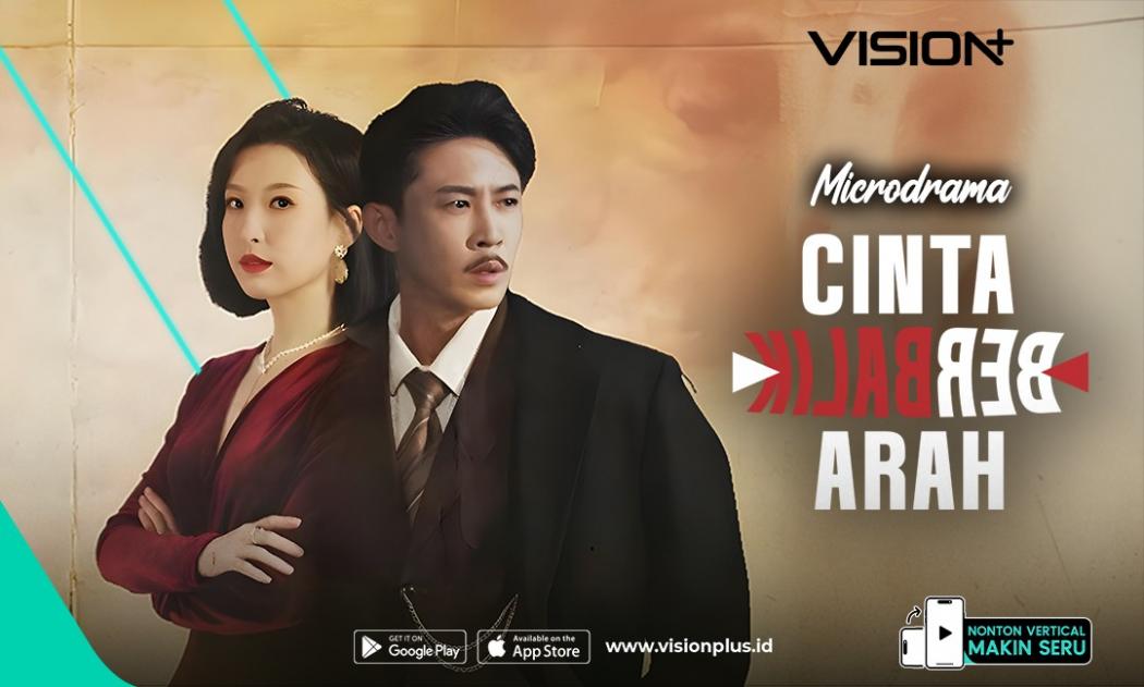 Menebus Masa Lalu, Saksikan Microdrama Keluarga Cinta Berbalik Arah di VISION+ 
