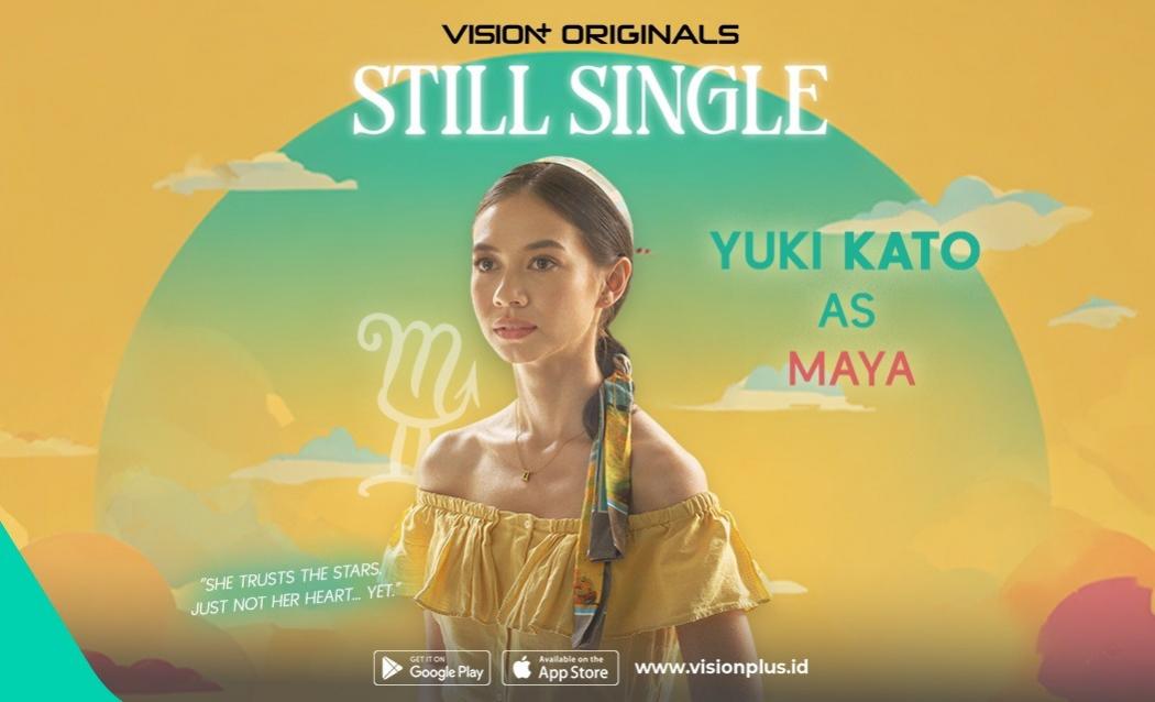Peran Yuki Kato Jadi Maya di Series Still Single: Pencari Cinta yang Percaya Zodiak