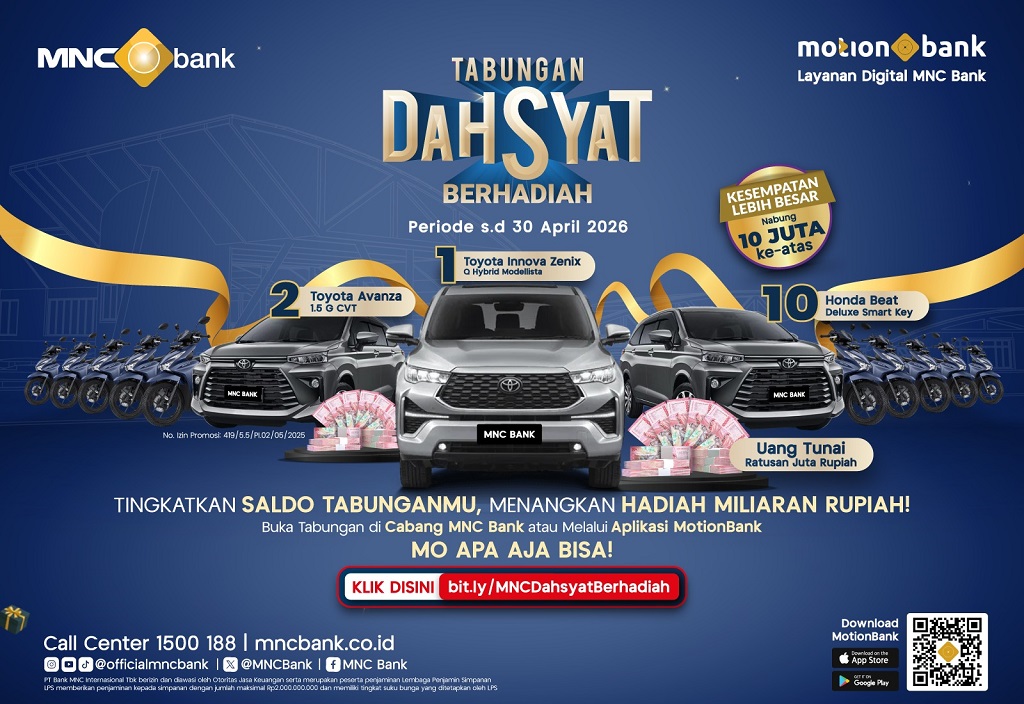 Tabungan Dahsyat Berhadiah dari MNC Bank Bikin Menabung Jadi Lebih Menguntungkan!