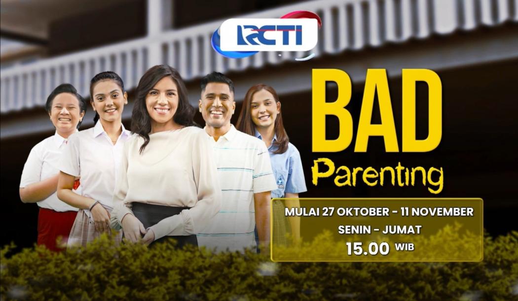 Vision+ Originals di RCTI Bad Parenting Mulai 27 Oktober 2025: Terlihat Utuh, Tapi Banyak Masalah