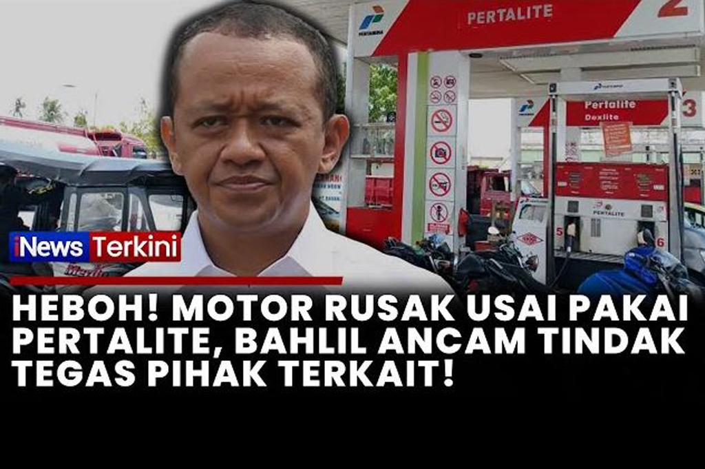 Bahlil Geram Dugaan Pertalite Bikin Motor Brebet: Kalau Benar, Pertamina Harus Tanggung Semuanya!