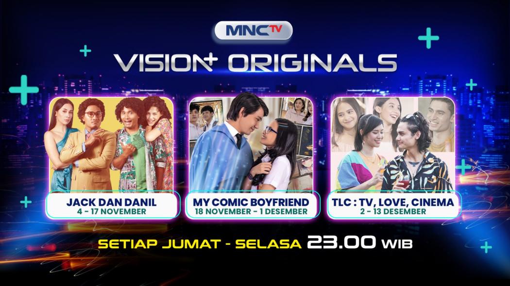 3 Cerita, 3 Rasa dan 1 Layar Semua Hadir di Deretan Series Vision+, Tayang di MNCTV!