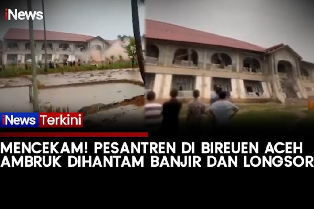 Mencekam! Detik-Detik Asrama Pesantren di Bireuen Aceh Roboh Diterjang Banjir