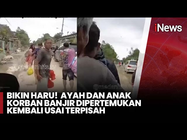Air Mata di Aceh Tamiang, Reaksi Spontan Anak yang Mengenali Ayahnya Setelah Terisolasi Banjir