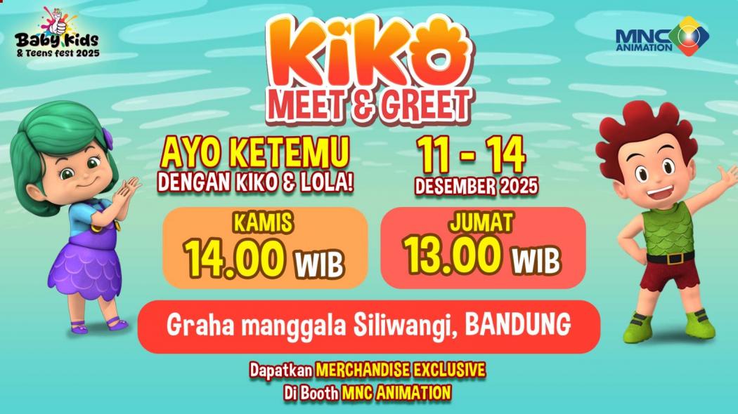 Jangan Sampai Ketinggalan! KIKO dan LOLA Hadir di Baby Kids & Teens Fest Bandung 11-14 Desember 2025