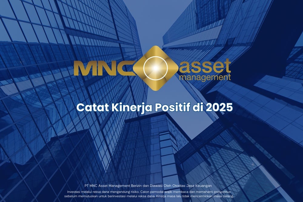 Kinerja Moncer di 2025, MNC Asset Management Optimistis Reksa Dana Terus Tumbuh di 2026
