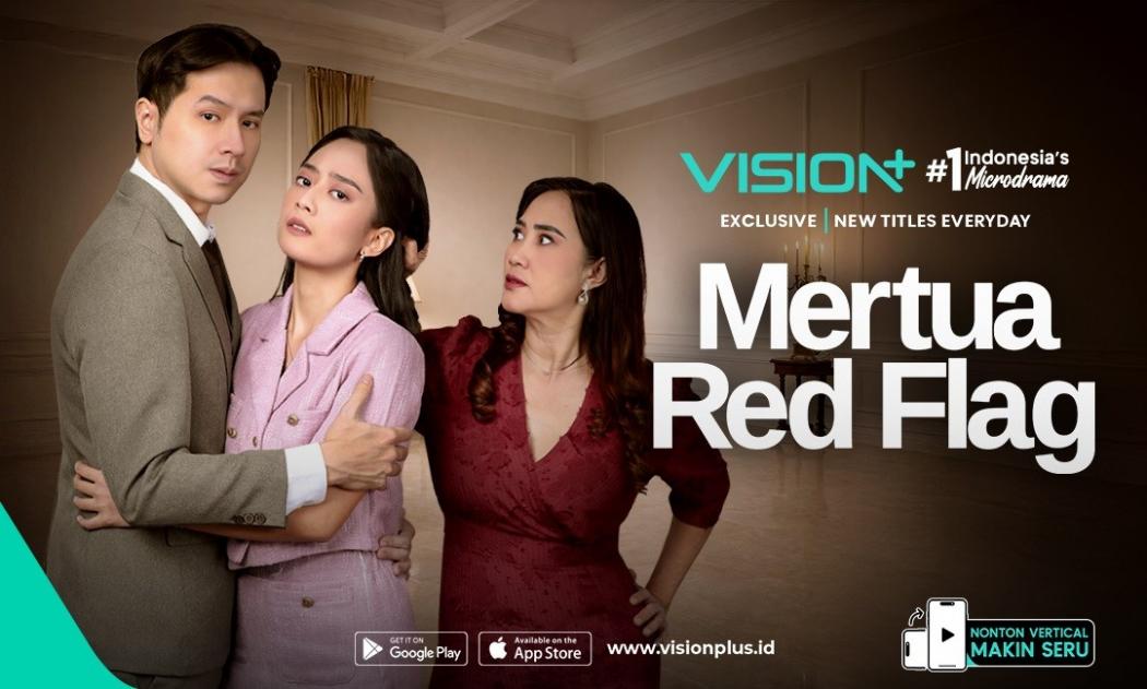 Ketika Mertua Jadi Sumber Masalah, Microdrama VISION+ Mertua Red Flag Siap Bikin Emosi 