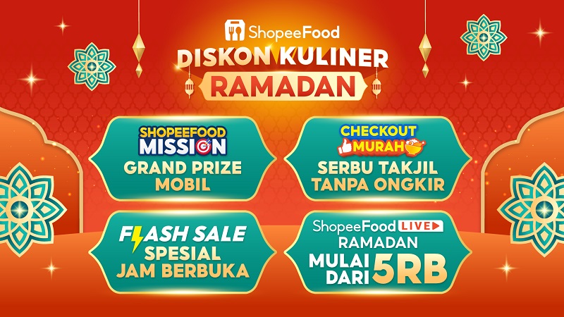 ShopeeFood Hadirkan Diskon Kuliner Ramadan, Promo Seru Setiap Hari!