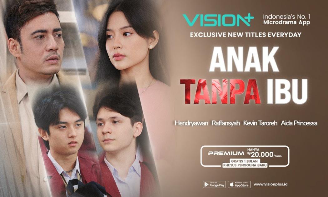 Nikah Kontrak, Berujung Penyesalan? Microdrama VISION+ Anak Tanpa Ibu Bikin Emosi Campur Aduk!