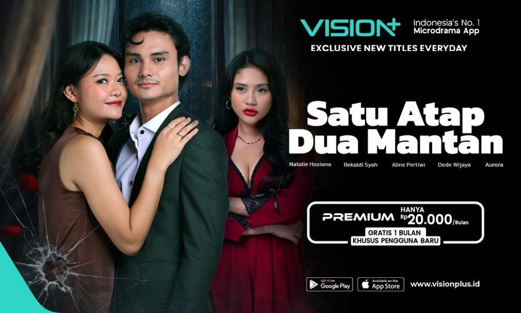 VISION+ Microdrama Satu Atap Dua Mantan, Ini Kisah Tinggal Serumah Sama Mantan